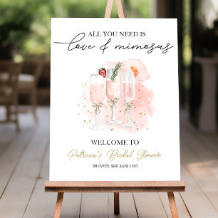 All You Need Is Love & Mimosas Bridal Shower Foam Board