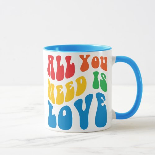 All You Need Is Love Mug