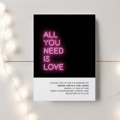 All you need is love Neon Glow Light Wedding Invitation