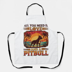 All You Need Is Love Pitbull Dog Sunset Palm Trees Apron