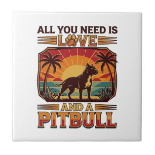 All You Need Is Love Pitbull Dog Sunset Palm Trees Ceramic Tile