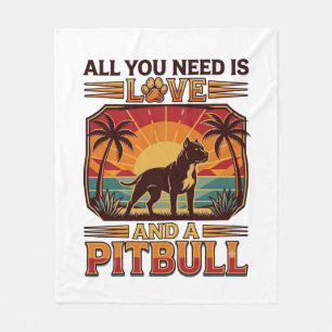 All You Need Is Love Pitbull Dog Sunset Palm Trees Fleece Blanket