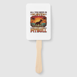 All You Need Is Love Pitbull Dog Sunset Palm Trees Hand Fan