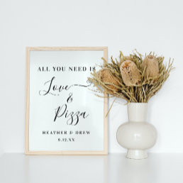 All You Need Is Love &amp; Pizza Custom Couple Bridal Poster