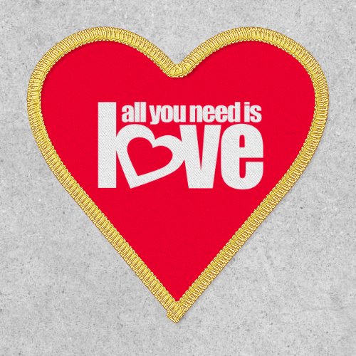 All you need is love red white slogan graphic patch