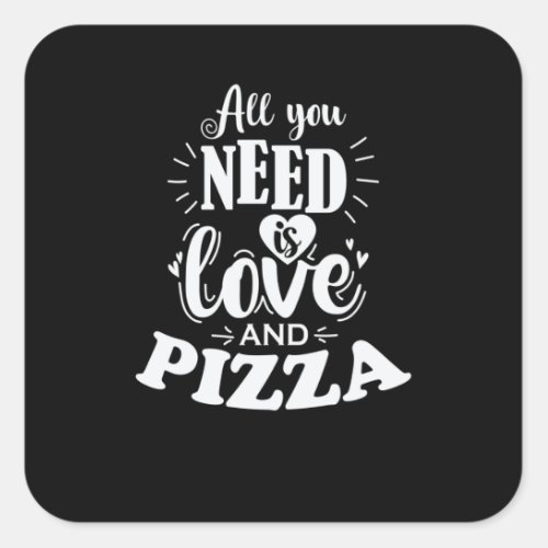 All you Need is Love Square Sticker