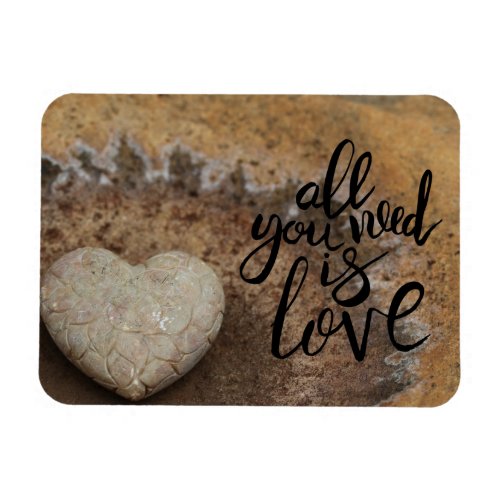 All You Need is Love Stone Heart Magnet