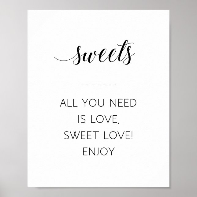 All You Need Is Love Sweet Love Wedding Sign (Front)