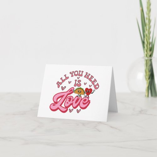 All you need is Love T_Shirt  Card