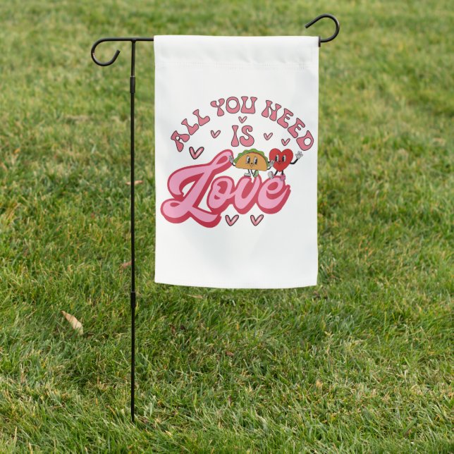 All you need is Love T-Shirt Garden Flag (In SItu)