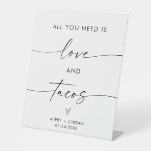 All You Need Is Love & Tacos Wedding Food Sign