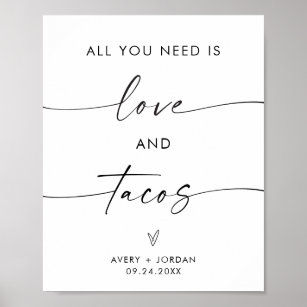 All You Need Is Love & Tacos Wedding Food Sign