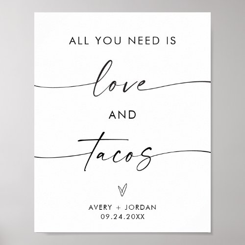 All You Need Is Love  Tacos Wedding Food Sign