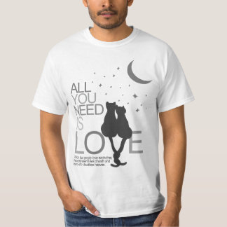 All you need is love (tee) T-Shirt