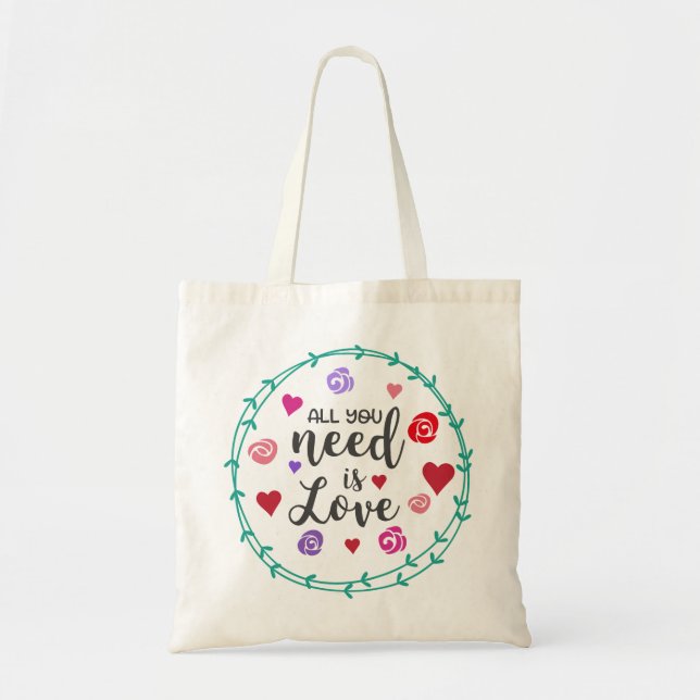 All you need is love tote bag (Front)
