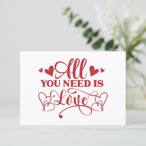 All You Need Is Love Typography Flat Card