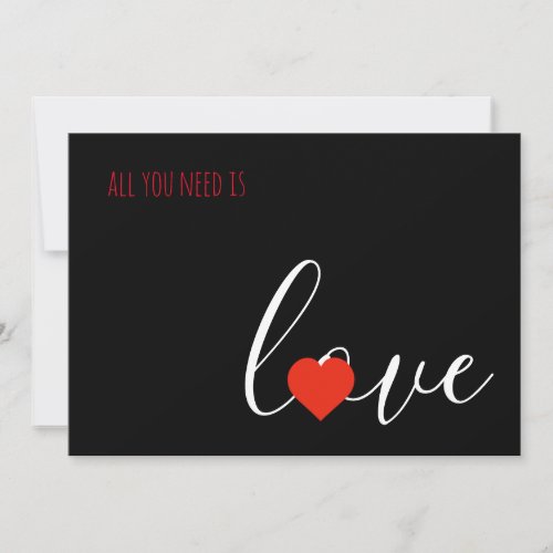 All You Need Is Love Valentine Card
