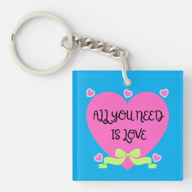 All You Need Is Love – Valentine Heart Design Keychain (Front)