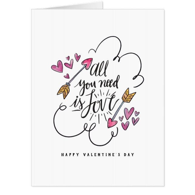 All You Need Is Love. Valentines Day. Card (Front)