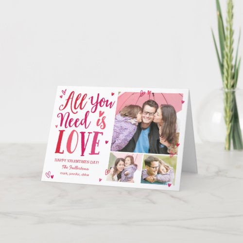 All You Need Is Love Valentines Day Photo Card