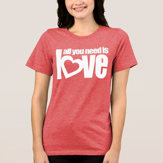 "all you need is love" white heart text red top (Front)