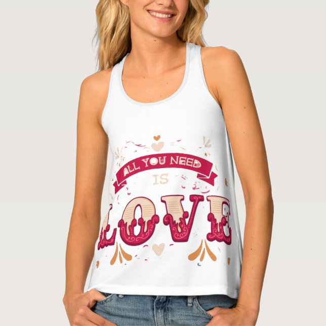 All You Need Is Love Women's Tank Top (Front)
