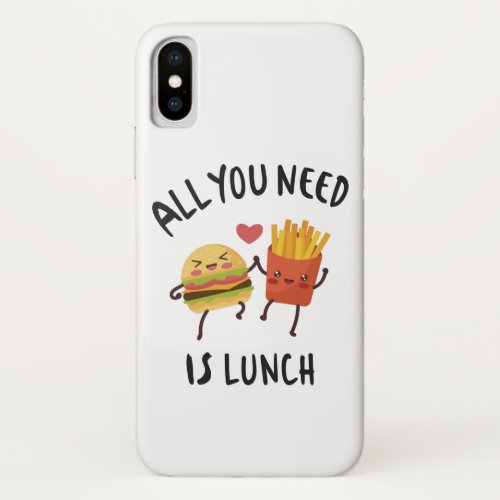 All you need is lunch iPhone XS case