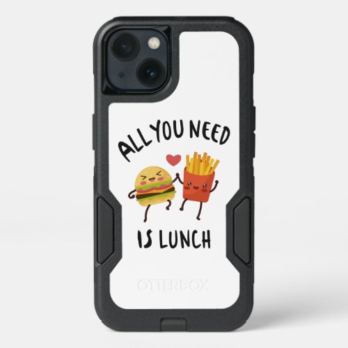 All you need is lunch iPhone 13 case