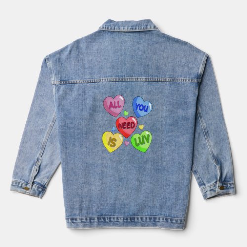 All You Need Is Luv Hearts Candy Love Couples Vale Denim Jacket