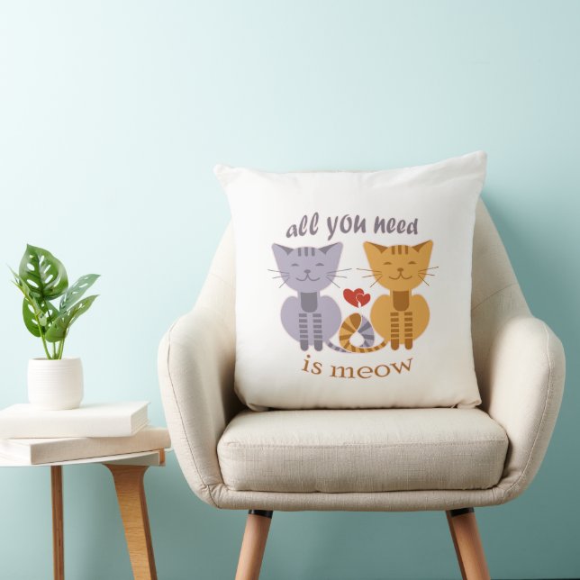 All you need is meow Valentine cats Throw Pillow (Chair)