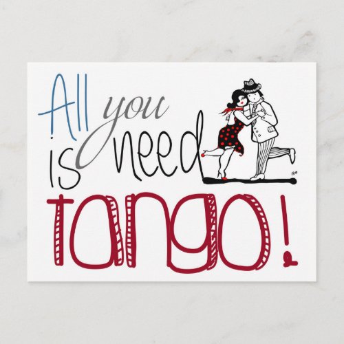 All you need is Tango quote Postcard