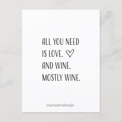 All you need is wine grappige quote kaart holiday postcard