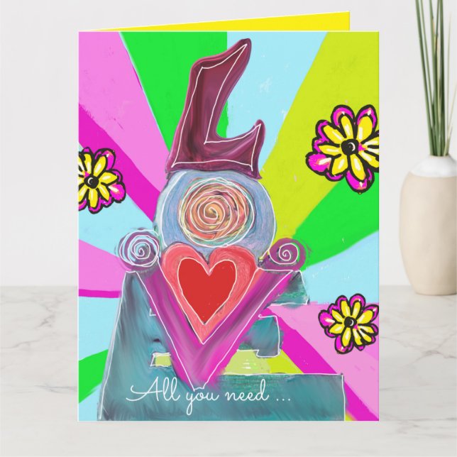 All You Need….Share the Love   Card (Front)