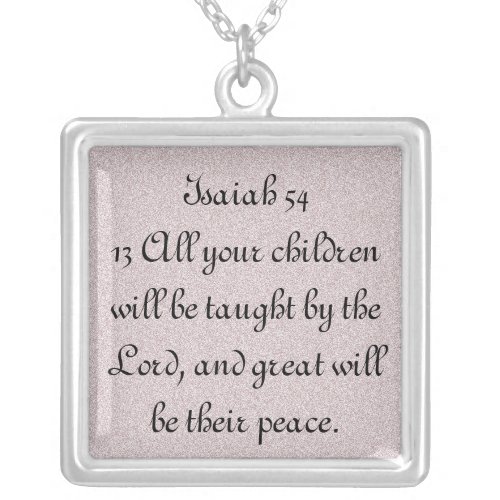 All your children bible verse Isiah 5413 necklace