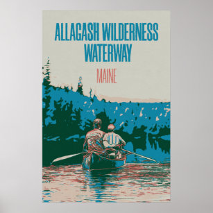 Allagash Wilderness Waterway Canoeing, Maine USA Poster