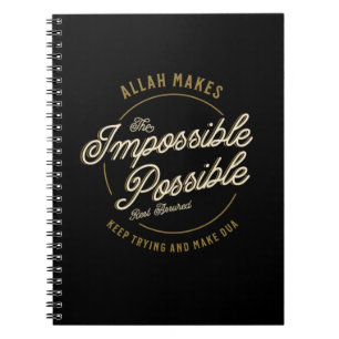 Allah Makes The Impossible Possible Casual Muslim Notebook
