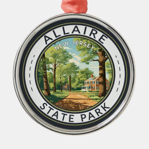 Allaire State Park New Jersey Travel Art Badge Metal Ornament