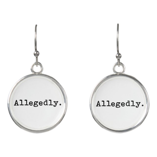 Allegedly Earrings (Front)