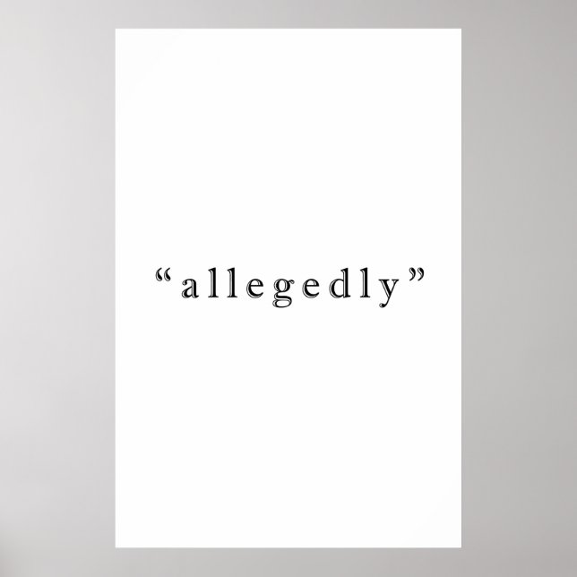 Allegedly  poster (Front)