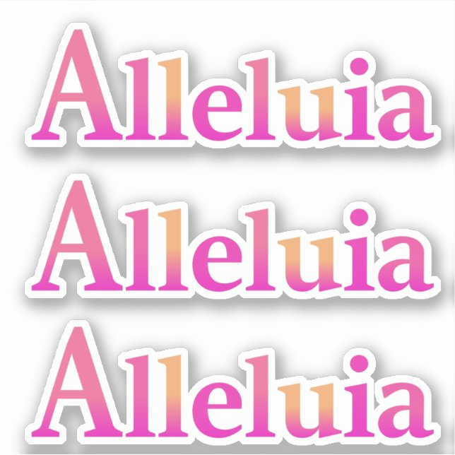 Alleluia Easter Joy Bright Modern Rose Pink Sticker (Front)