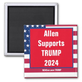 Allen Supports TRUMP 2024 magnet