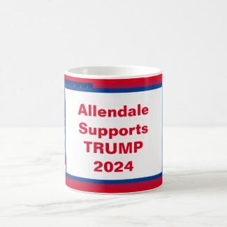 Allendale Supports TRUMP 2024 Coffee Mug