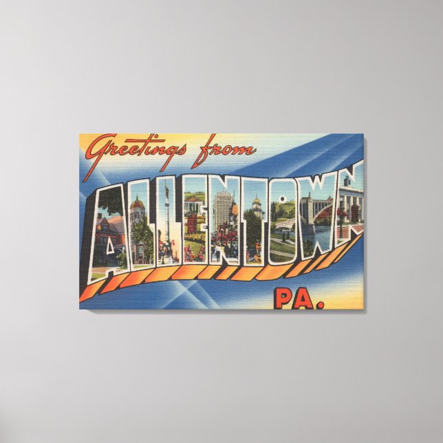 Allentown, Pennsylvania - Large Letter Scenes Canvas Print (Front)