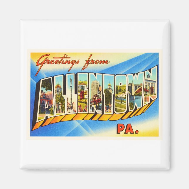 Allentown Pennsylvania PA Vintage Travel Souvenir Magnet (Front)