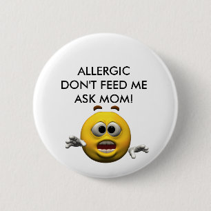 Allergic! Pinback Button