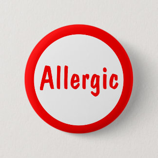 Allergic Pinback Button
