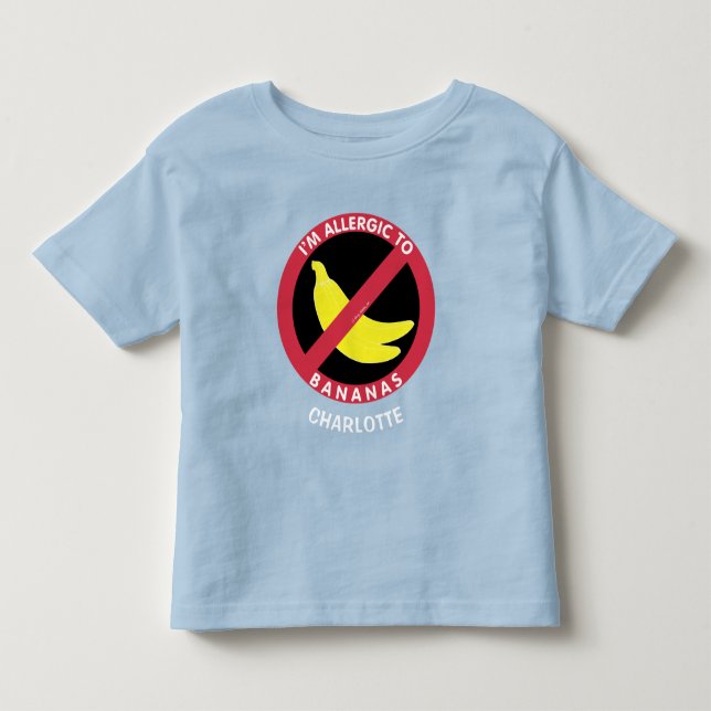 Allergic To Bananas Allergy Personalized Kids Toddler T-shirt (Front)