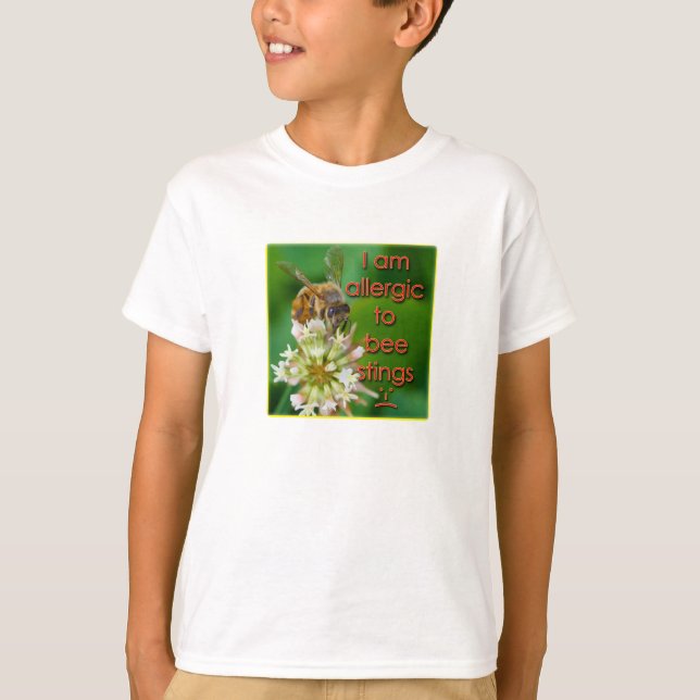 Allergic to bee stings - great for kids at camp T-Shirt (Front)