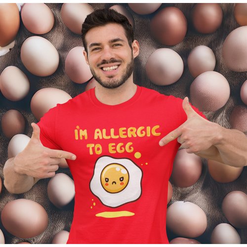 Allergic to egg eggs allergy awareness T_Shirt