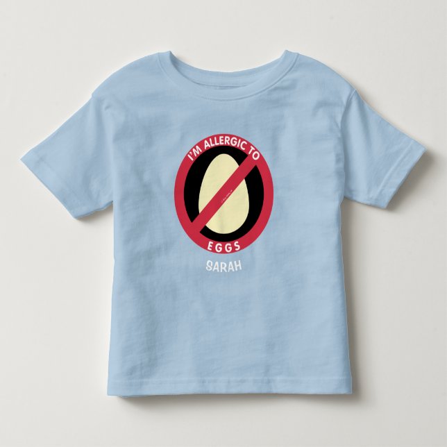 Allergic To Eggs Kids Allergy Personalized Toddler T-shirt (Front)